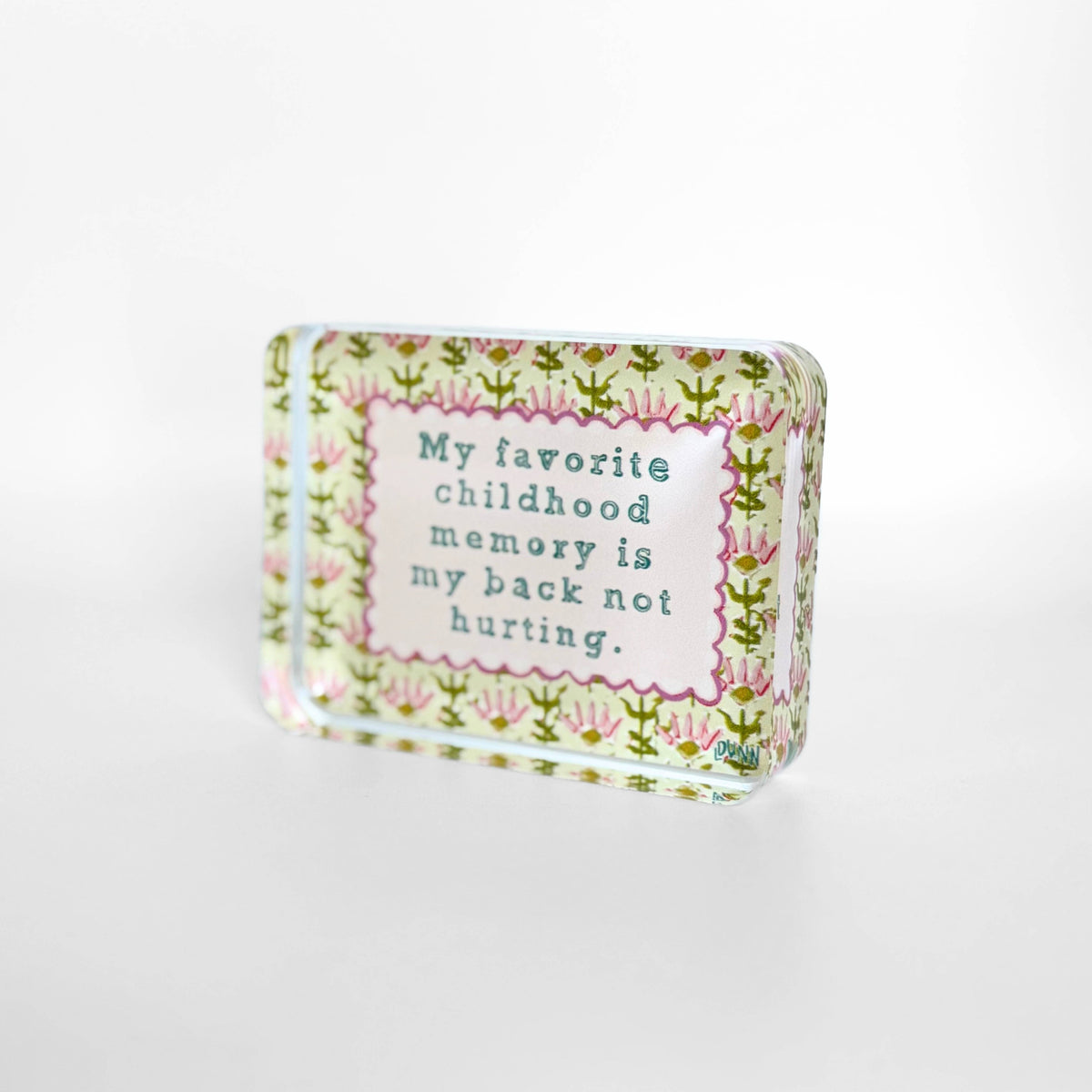 Lauren Dunn - Favorite Childhood Memory Acrylic Block