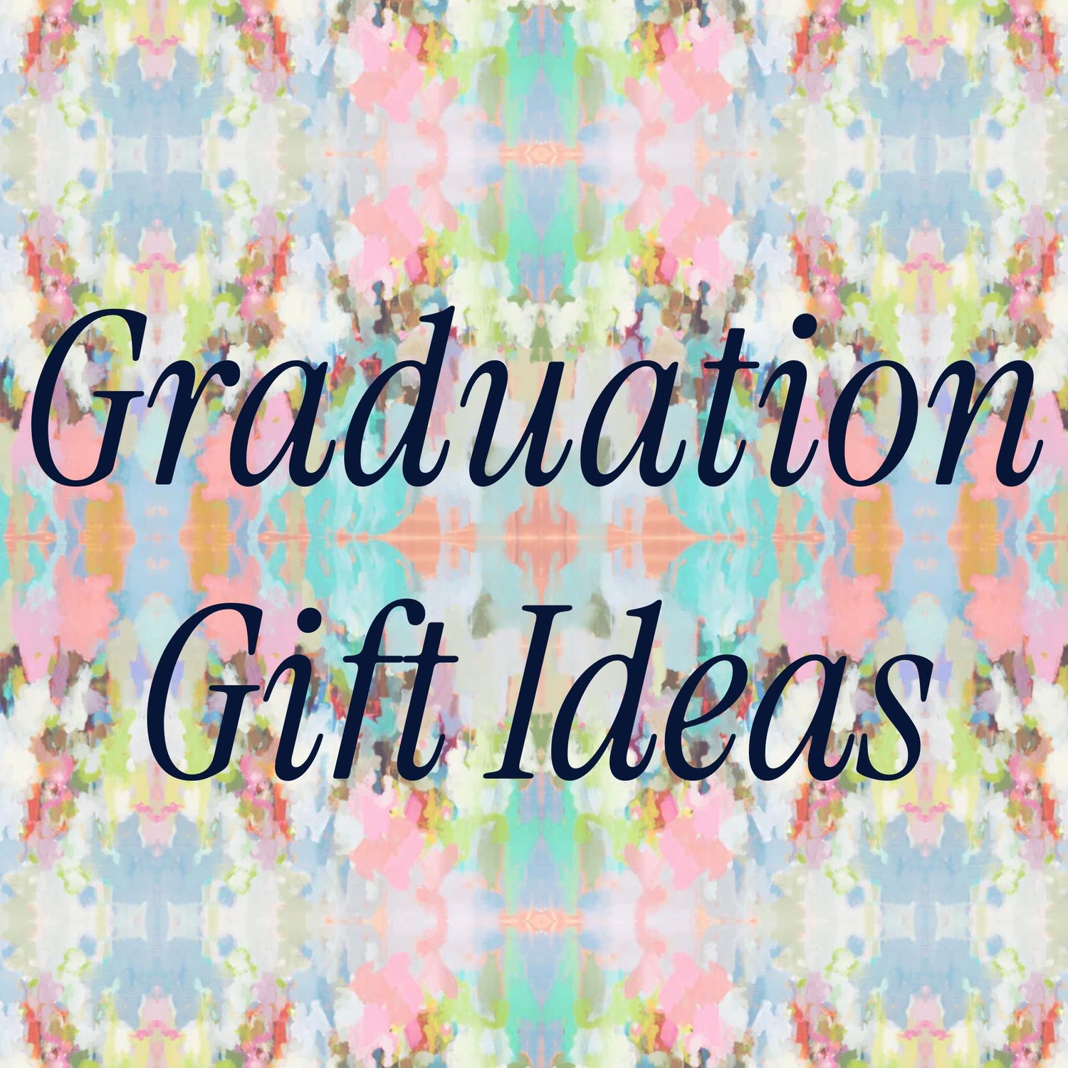Grad Gifts