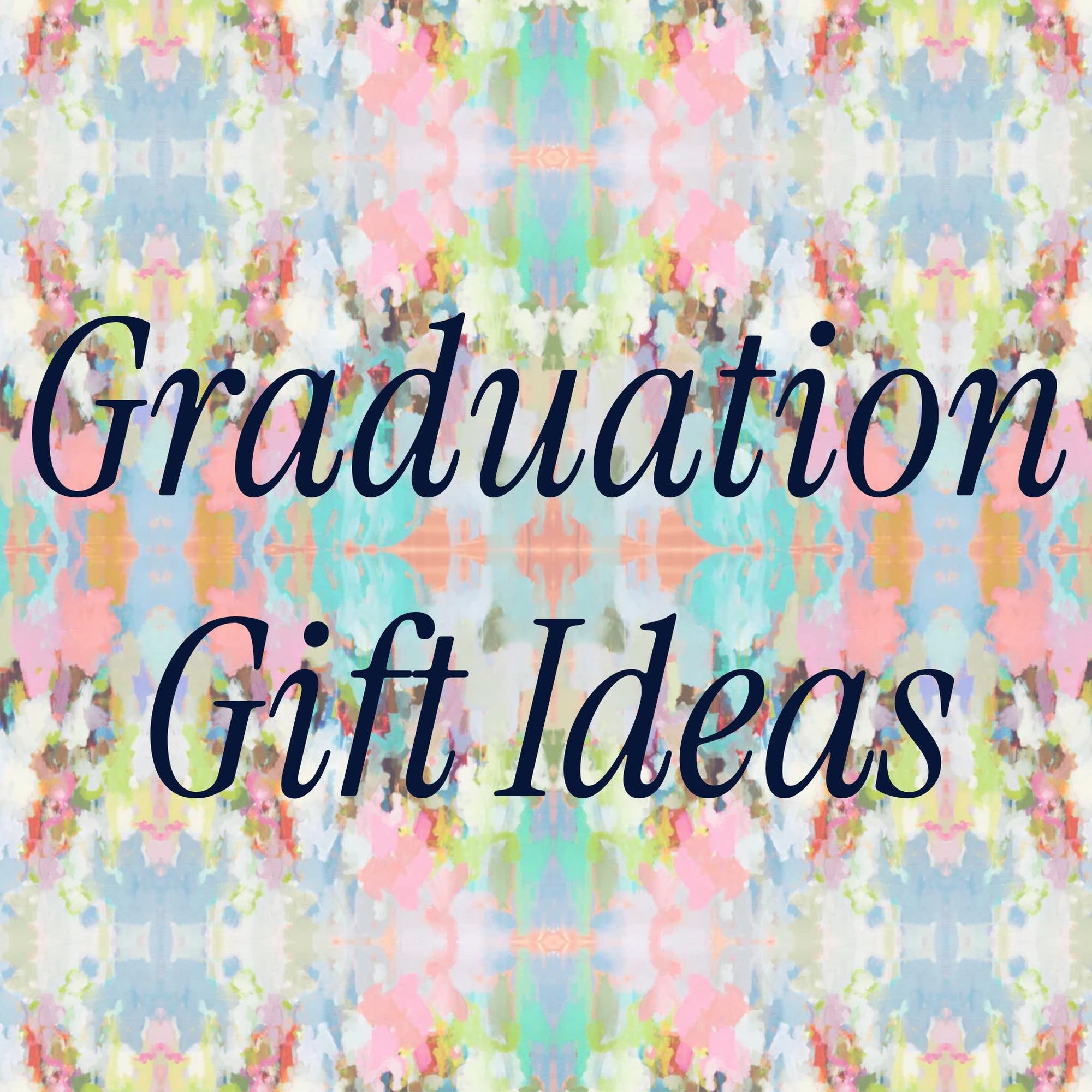 Grad Gifts
