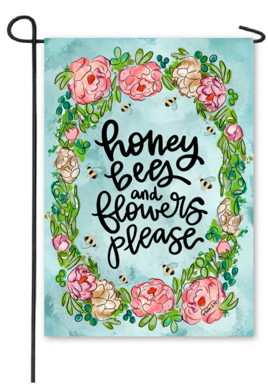 Honey Bees & Flowers Please Garden Flag