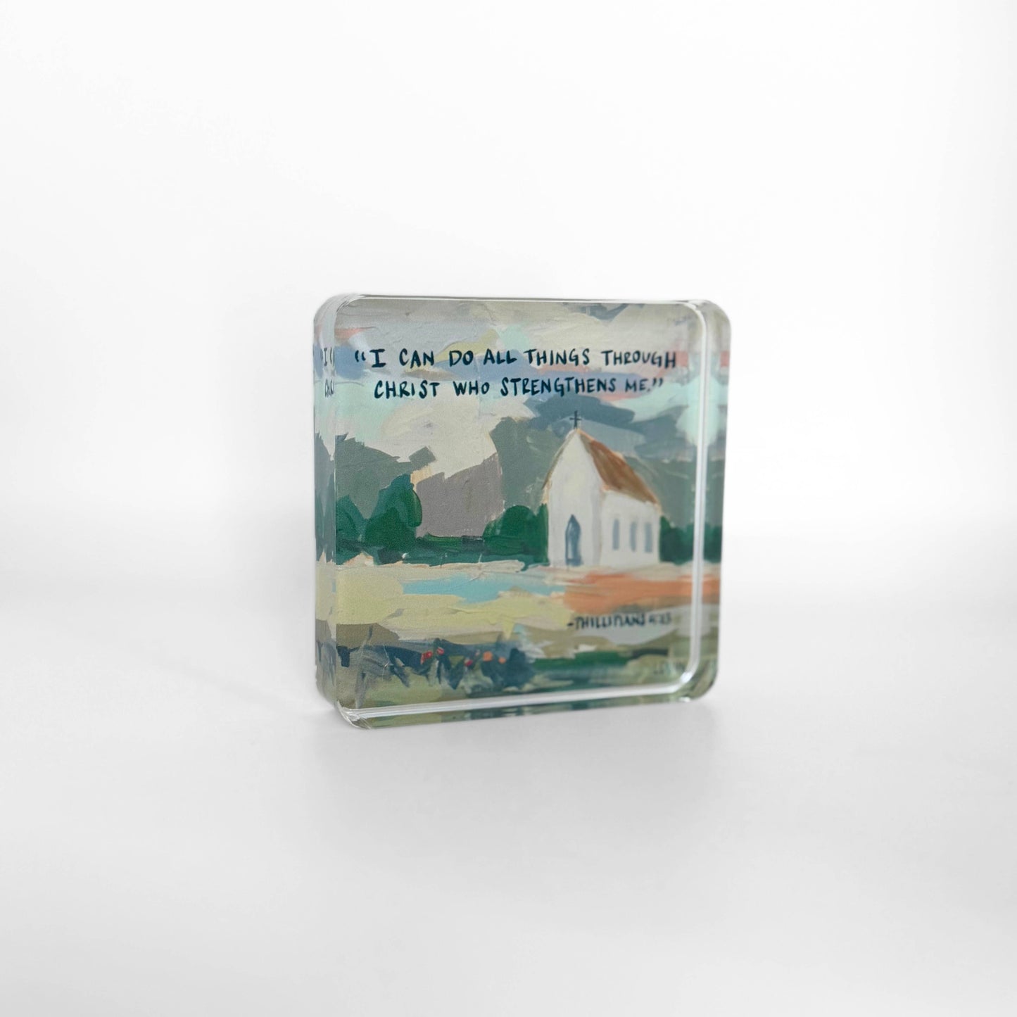 Lauren Dunn - Phillipians 4:13 Acrylic Scripture Block