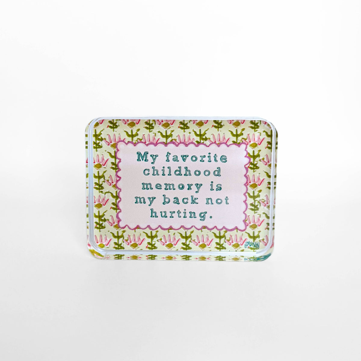 Lauren Dunn - Favorite Childhood Memory Acrylic Block